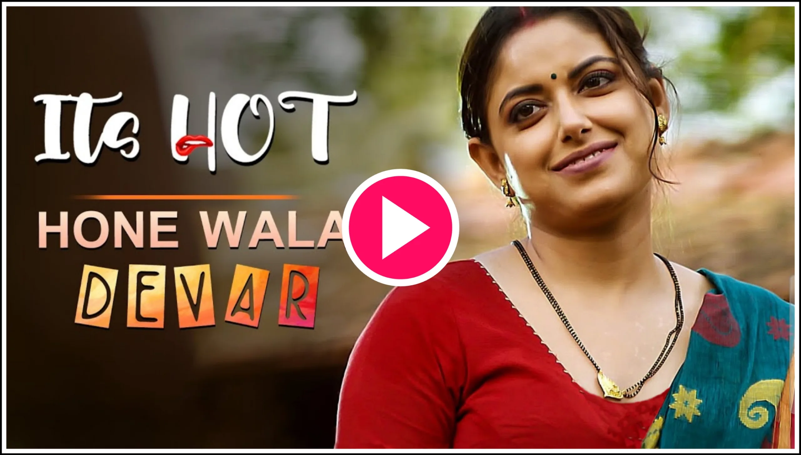 Hone Wala Devar Web Series (Ullu App) Watch Online , Cast , Actress Name