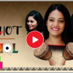 Dhol Web Series (Ullu App) Watch Online , Cast , Actress Name