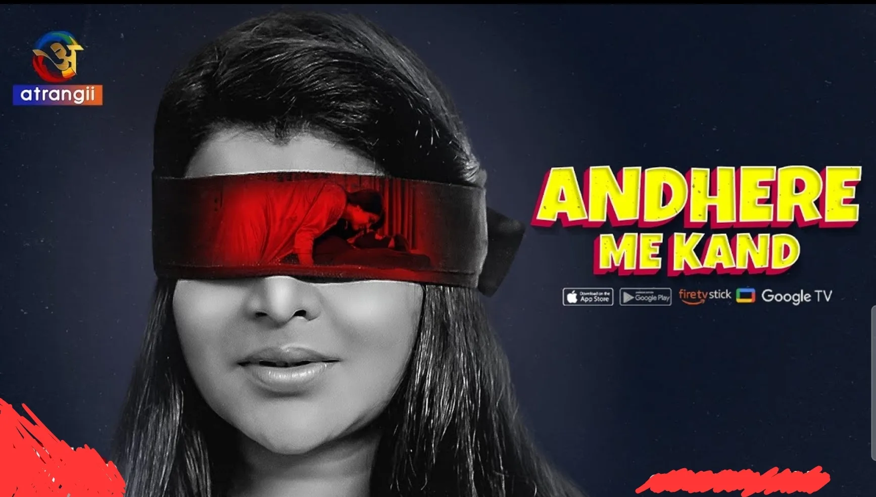 Andhere Me Kand (atrangi Web Series) Watch Online , Cast , Actress Name