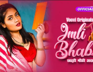 Imli Bhabhi Web Series (Voovi App) Watch Online , Cast , Actress Name