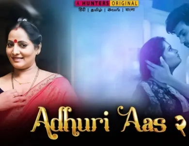 Adhuri Aas 2 (Hunters Web Series) Watch Online , Cast , Actress Name